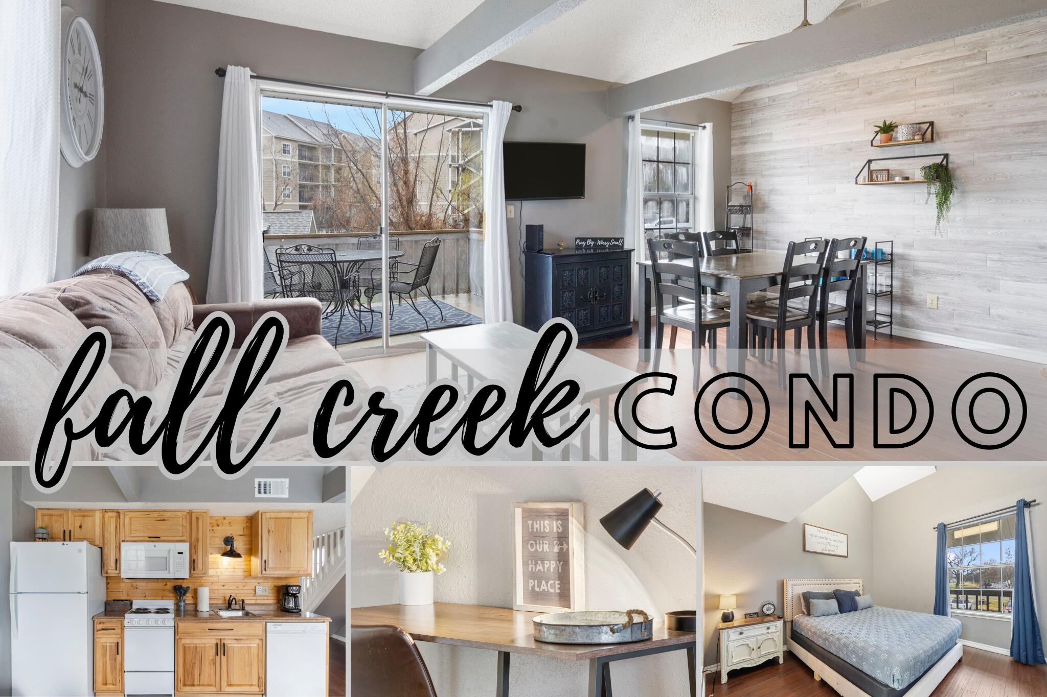 Fall Creek Condo